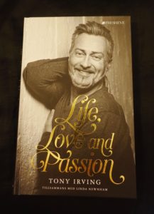 Life love passion Tony Irving