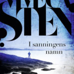 I sanningens namn viveca sten