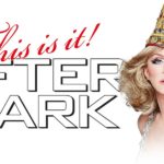 after dark this is it